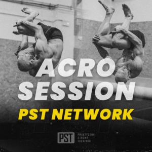 Acro Session dla PST Network