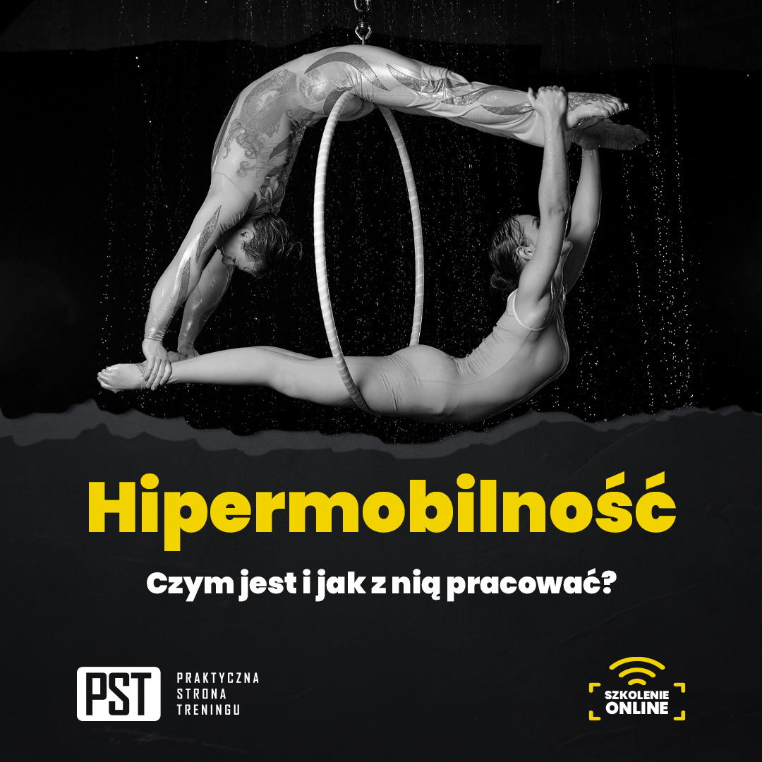 Hipermobilność – czym jest i jak z nią pracować?